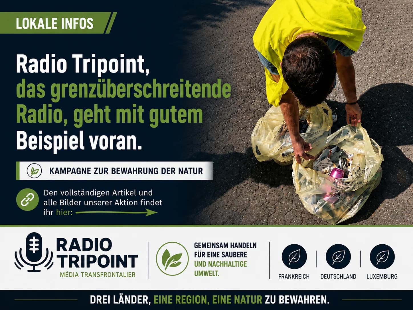 Visuel en allemand de Radio Tripoint pour la protection de la nature : une personne en gilet jaune ramasse des déchets dans des sacs.